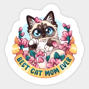 Best Cat Mom Ever Sticker